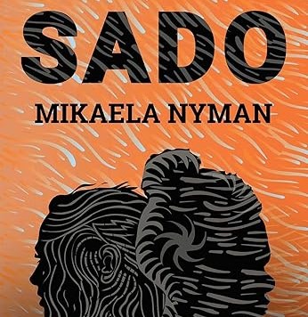 Selected book when travelling to Vanuatu: "SAdo" by Mikaela Nyman.
