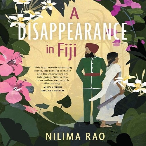 Selected book for travelling to Fiji: "A Disappearance in Fiji" by Nilima Rao