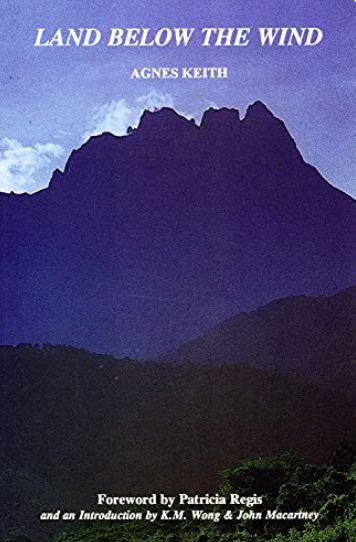 Recommended book for travelling to Borneo: "Land below the wind" by Agnes Keith